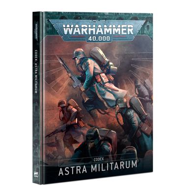 Astra Militarum codex : 10th Edition